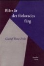 Omslag: Blått är det förlorades färg