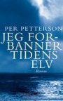 Omslag: Jeg forbanner tidens elv
