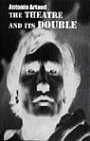 Omslag: Theatre And Its Double: Essays