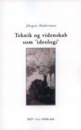 Omslag: Teknik og videnskab som ideologi