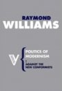 Omslag: Politics of Modernism: Against the New Conformists