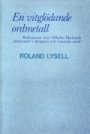 Omslag: En vitglödande ordmetall: Reflexioner över Vilhelm Ekelunds *Dithyramber i aftonglans* och *Concordia animi*