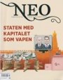 Omslag: Neo 3/2009: Staten med kapitalet som vapen