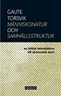 Omslag: Människonatur och samhällsstruktur. En kritisk introduktion till ekonomisk teori