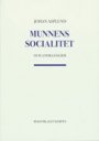 Omslag: Munnens socialitet och andra essäer