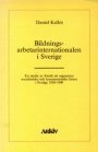 Omslag: Bildningsarbetarinternationalen i Sverige