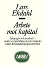 Omslag: Arbete mot kapital