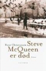 Omslag: Steve McQueen er død: Roman