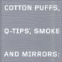 Omslag: Cotton Puffs, Q-Tips, Smoke and Mirrors: The Drawings of Ed Ruscha