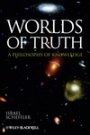 Omslag: Worlds of Truth: A Philosophy of Knowledge