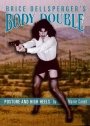 Omslag: Brice Dellsperger’s Body Double: Posture and High Heels