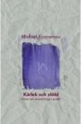 Omslag: Kärlek och stöld: Dikter och anteckningar i poetik