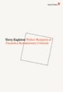 Omslag: Walter Benjamin: Or, Towards a Revolutionary Criticism