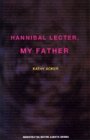 Omslag: Hannibal Lecter, My Father