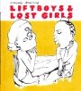Omslag: Liftboys & Lost Girls