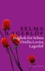 Omslag: Dagbok for Selma Ottilia Lovisa Lagerlöf