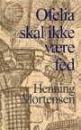 Omslag: Ofelia skal ikke være fed
