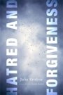 Omslag: Hatred and Forgiveness