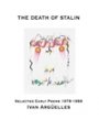 Omslag: The Death of Stalin: Selected Early Poems 1978-1989