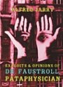Omslag: Exploits & Opinions of Dr. Faustroll, Pataphysician
