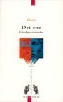 Omslag: Det ene: Udvalgte enneader