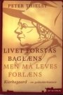 Omslag: Livet forstås baglæns, men må leves forlæns