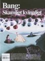 Omslag: Bang 4/2008: Skamligt kvinnligt