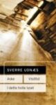 Omslag: Aske / Visittid / I dette hvite lyset