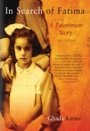 Omslag: In Search of Fatima: A Palestinian Story (new edition)