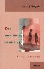 Omslag: Det anständiga samhället: För en värdighetens politik