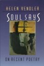 Omslag: Soul Says: On Recent Poetry