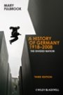 Omslag: A History of Germany 1918-2008: The Divided Nation