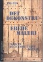 Omslag: Det dekonstruerede maleri: Marcel Duchamps Étant donnés
