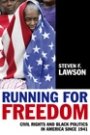 Omslag: Running for Freedom: Civil Rights and Black Politics in America Since 1941