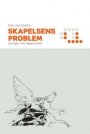 Omslag: Skapelsens problem: Lesninger i Olav Nygards lyrikk