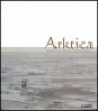 Omslag: Arktica: Isströmmar och moräner