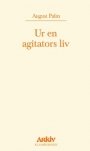 Omslag: Ur en agitators liv