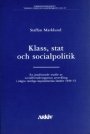 Omslag: Klass, stat och socialpolitik