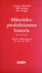 Omslag: Människoproduktionens historia
