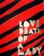 Omslag: Lovedeath of a Lady