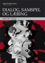 Omslag: Dialog, samspel og læring