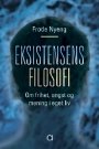 Omslag: Eksistensens filosofi: Om frihet, angst og mening i eget liv