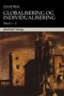 Omslag: Globalisering og individualisering: Bind 1-3