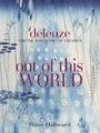 Omslag: Out of This World: Deleuze and the Philosophy of Creation