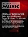 Omslag: Nutida Musik 4/2009: Kritik av (kritikens) kritiker