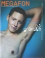Omslag: Megafon 3/2008 – På gränsen