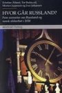Omslag: Hvor går Russland?: Fem scenarier om Russland og norsk sikkerhet i 2030