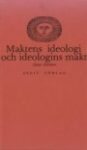 Omslag: Maktens ideologi och ideologins makt