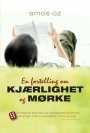 Omslag: En fortelling om kjærlighet og mørke