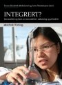 Omslag: Integrert? Innvandrere og barn av innvandrere i utdanning og arbeidsliv